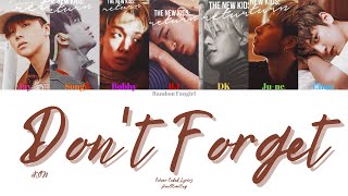 iKON (아이콘) - DON&#39;T FORGET (잊지마요) [Colour Coded Lyrics Han/Rom/Eng]