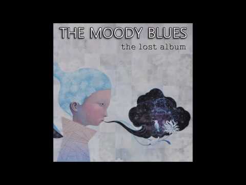 The Moody Blues  - The Lost Album (fan-made compilation)