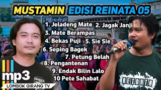 Download lagu 10 LAGU MP3 MUSTAMIN TEMU KARYA EDISI REINATA 05 mp3