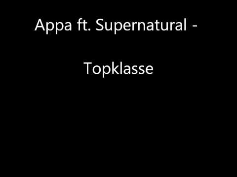 Appa ft  Supernatural - topklasse