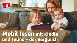 Mobil lesen mit Kindle, iPad und Tolino – Der Vergleich