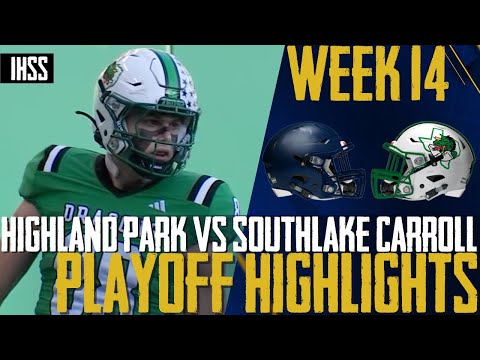 Highland Park vs Southlake Carroll - 2023 Week 14 Football Highlights