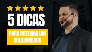 Integração de Colaboradores: O Que Fazer Para Engajar Desde o Primeiro Dia