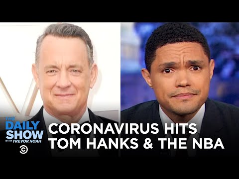 Coronavirus Impacts Tom Hanks, the NBA and Monkeys in Thailand | The Daily Show