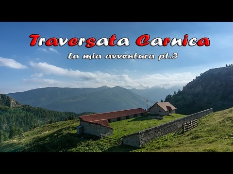Traversata carnica - La mia avventura (terzo giorno) 🌄 🎒