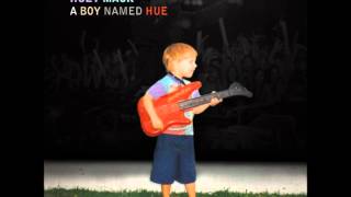 A Boy Named Hue - Huey Mack