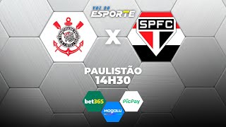 CORINTHIANS X SÃO PAULO - AO VIVO | CAMPEONATO PAULISTA – 18/01/2026