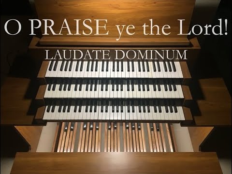O praise ye the Lord | LAUDATE DOMINUM | PARRY