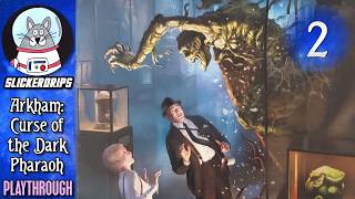 Arkham Horror: The Curse of the Dark Pharaoh | Playthrough Episode 2