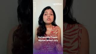 RattanIndia Power Up 45% | Stock News Today | Upstox