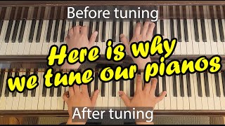 Difference Piano Tuning Makes, Comparing Music Examples Before and After Tu ..