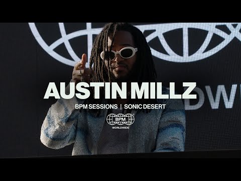 Austin Millz | BPM Sessions | House, Dance, Hip Hop Mix