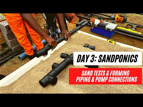Sandponics Part 3  - Sand Tests & Forming, Piping & Pump Connections : 2021