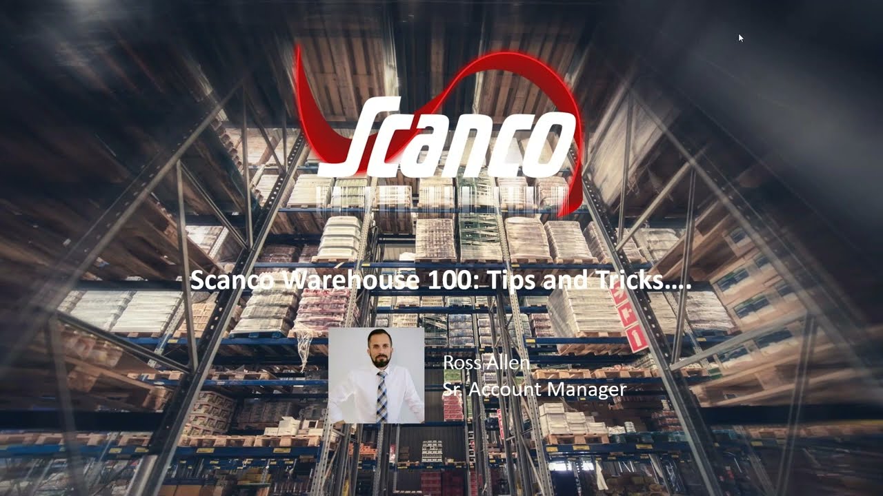 Scanco Warehouse WMS Tips & Tricks