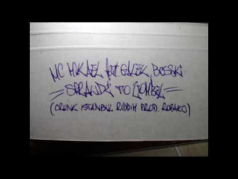 MC Mikael feat. Galek, Bosski - Sprawdź To Ziombel (Crunk Istanbul Riddim prod. Robako)