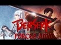 Berserk: Golden Age Arc I & II ~ Forces AMV