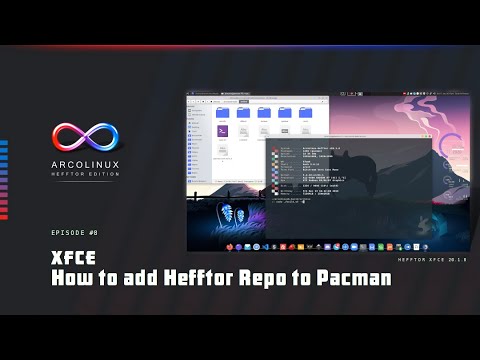 Hefftor Edition - How to add Hefftor repo to pacman conf (E08)