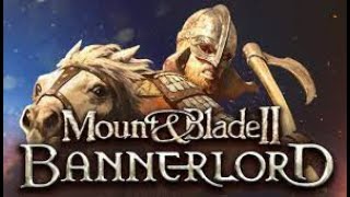 FKCW | Bannerlord | Obtenir son premier fief
