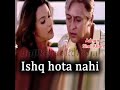 Ishq Hota Nahi Sabhi Ke Liye
