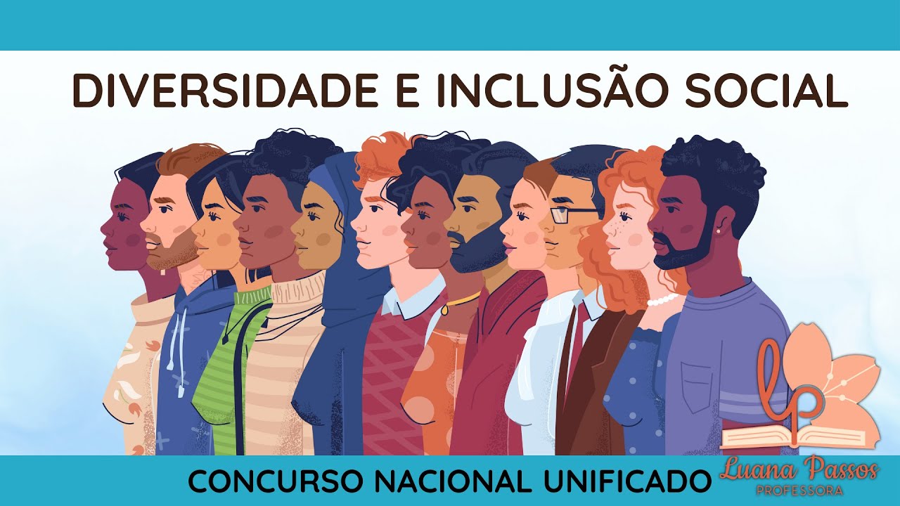 Diversidade e Inclusão Social_Concurso Nacional Unificado 2024