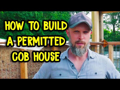 How to Build a Permitted Cob House - Cob Code 2021 IRC