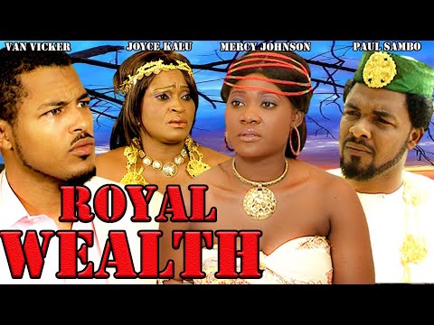 ROYAL WEALTH (MERCY JOHNSON, VAN VICKER, PAUL SAMBO)NOLLYWOOD CLASSIC MOVIES#NIGERIALEGEND#oldmovies