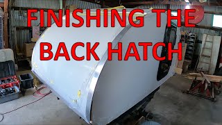 Teardrop Camper Build: Finishing the Hatch- Part 19