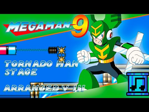 Mega Man 9: Tornado Man Stage (Arranged) V3