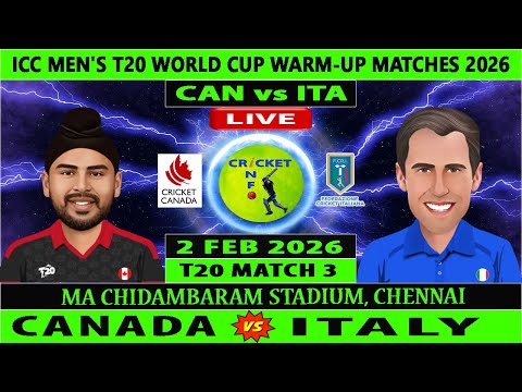 Canada vs Italy | CAN vs ITA Live | 3rd T20I Match of T20 WC Warm up Matches 2026 | ITA vs CAN Live