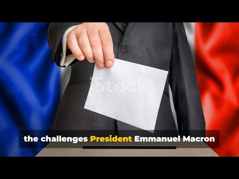 French Elections 2024: Macron's Challenges and the Future of France