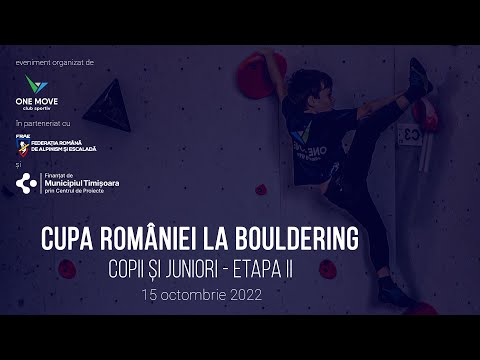 Cupa României la Bouldering - copii și juniori 2022 | Etapa a 3-a Timișoara