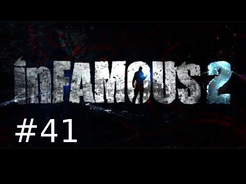 Infamous 2 Walkthrough Part 41: Together We'll Be Heroes