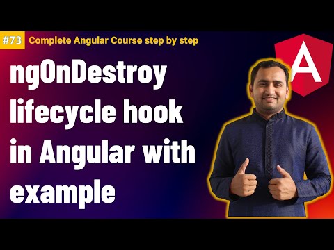 Ngondestroy In Angular With Example Component Lifecycle Hooks Angular Complete Angular Tutorial