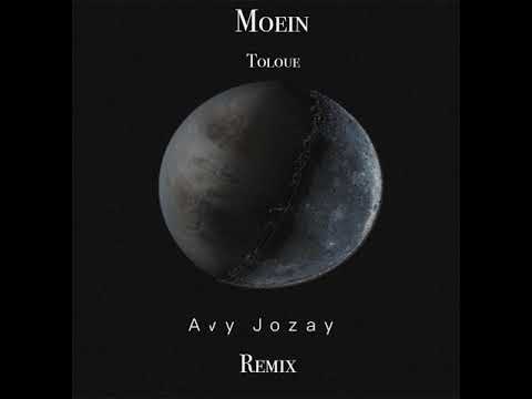 Moein - Toloue (Avy Jozay Remix)