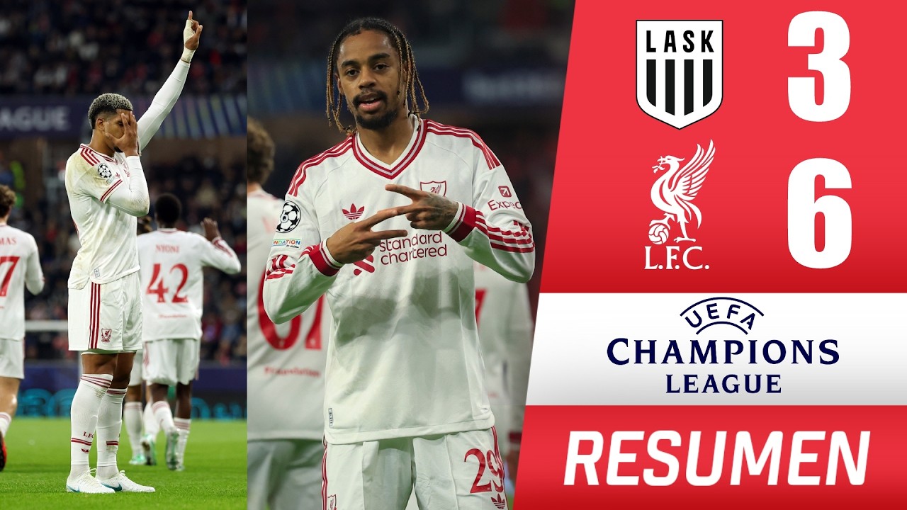 FIESTA de GOLES del LIVERPOOL vs LASK. PARTIDAZO de ARAÚJO. HAT-TRICK de BARCOLA | Champions League