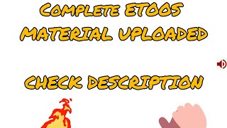 ETOOS COMPLETE MATERIAL FOR JEE/NEET. FREE.                      Check description + Mega file