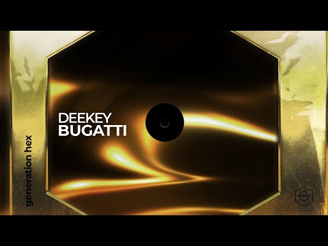 Deekey - Bugatti (Official Audio)