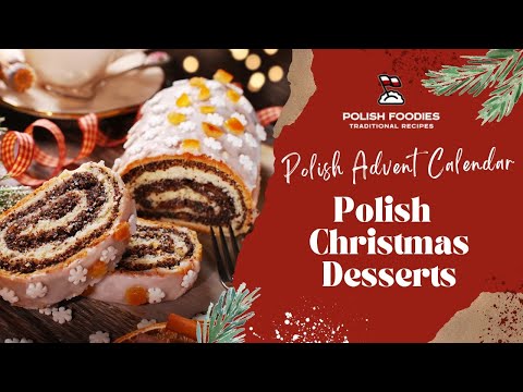 Top Polish Christmas Desserts You Need To Try!