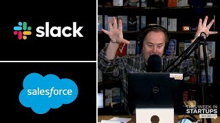E1145: Emergency Pod! Salesforce is reportedly buying Slack: winners, losers, ramifications &amp; more!