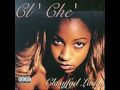 Cl' Che' - Clasyfyd lady