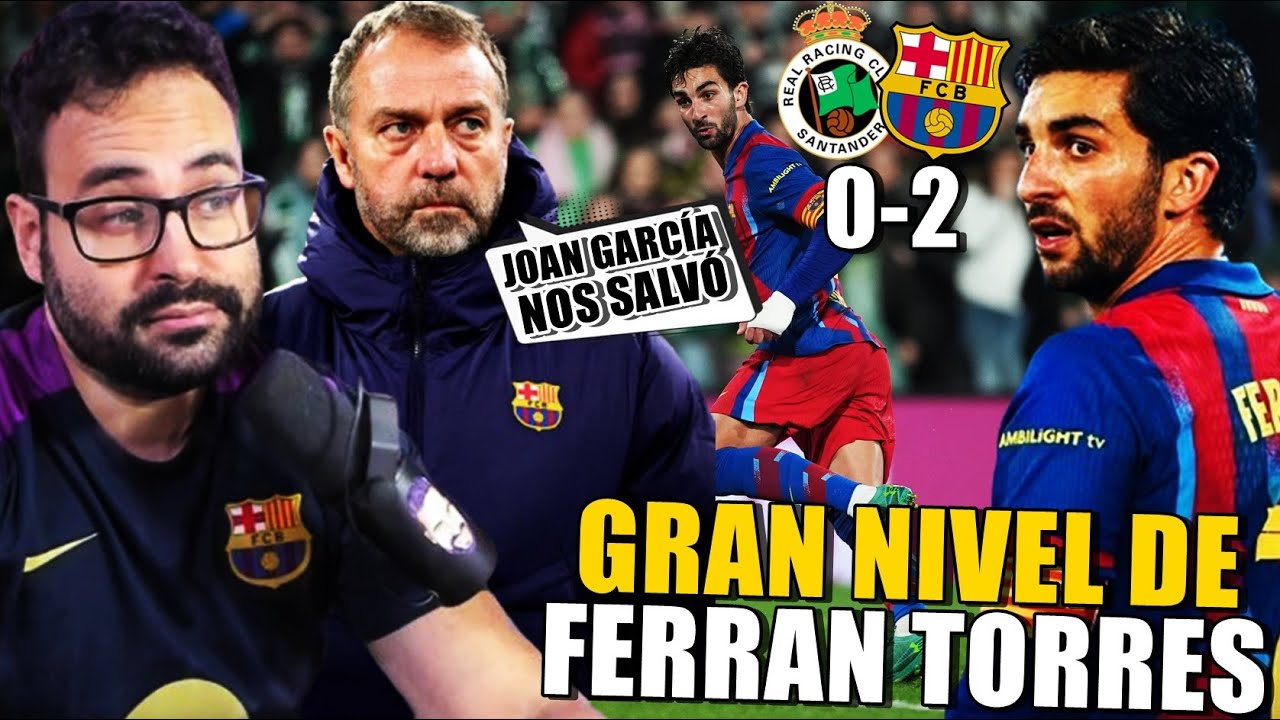 💥FERRAN PIDE SER el 9 TITULAR del BARÇA - FLICK se RINDE a JOAN GARCÍA "NOS SALVÓ OTRA VEZ"