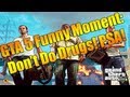 Grand Theft Auto V | Don't Do Drugs PSA | GTA 5 ...