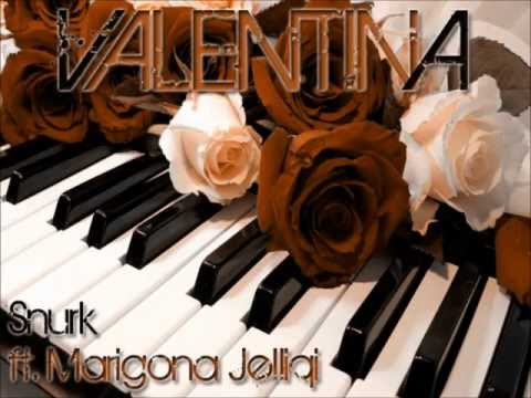 Snurk - Valentina (feat. Marigona Jelliqi)