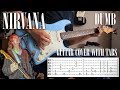 Nirvana - Dumb - Guitar cover with tabs