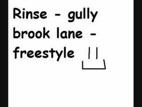 rinse - gully brook lane - freestyle