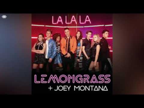 La La La - LemonGrass Ft. Joey Montana / Lyrics / Audio