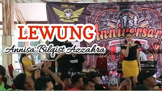 Download lagu LEWUNG || Annisa Bilqist || oQinawa Live Aniversary BKRC Banyumas mp3