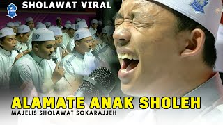 Download lagu SHOLAWAT VIRAL!! ALAMATE ANAK SHOLEH HADRAH KOPLO | MAJELIS SHALAWAT SOKARAJJEH mp3