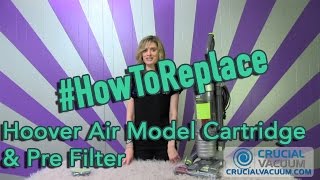 Hoover Air Model UH70400 & UH72400 Cartridge & Pre Filter Part Replacement # 303902001 & 303903001