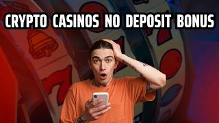 Crypto Casinos No deposit bonus: MUST WATCH - 2026 Guide (& How to Avoid Scam Si